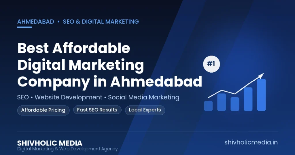 Best Digital Marketing Company in Ahmedabad - Shivholic Media affordable SEO and website development agency